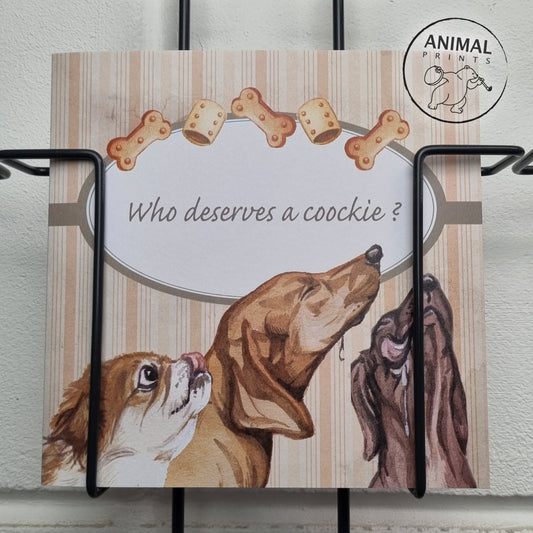 Square card - Who deserve a cookie?