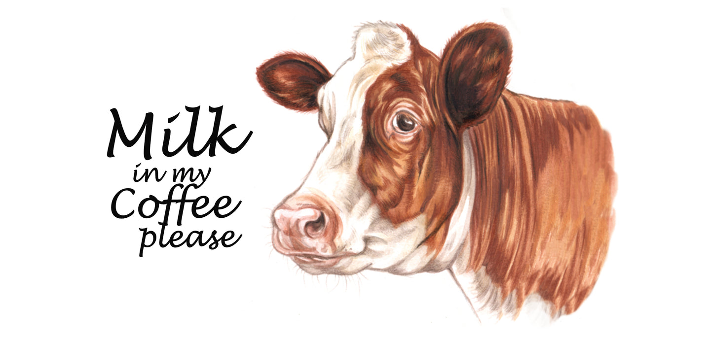 Tasse „Milk in my Coffee please“ - Neue Kollektion