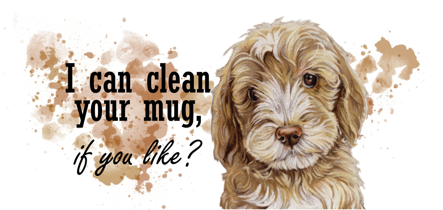 Mok "I can clean up your Mug" - New collection