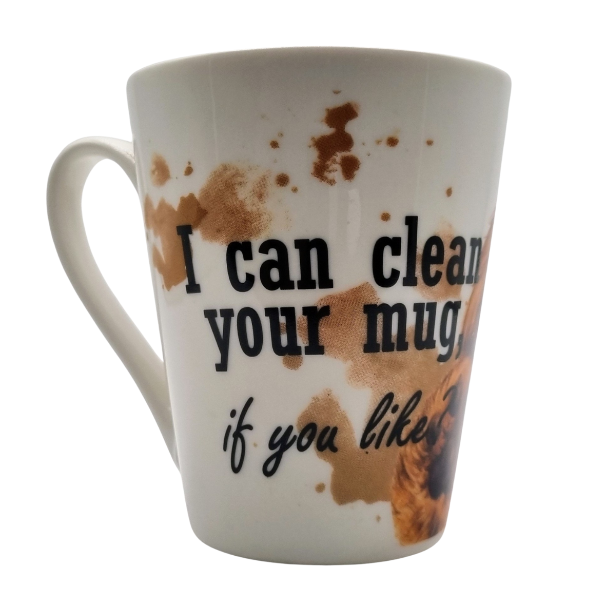 Mok "I can clean up your Mug - Dog - New collection