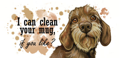 Mok "I can clean up your Mug" - Dachshund / Teckel - New collection